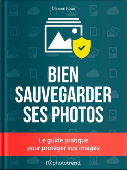 Bien Sauvegarder Ses Photos